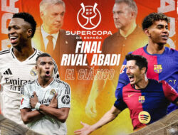Final El Clasico Sulit Diprediksi, Tapi Pasti Menghibur